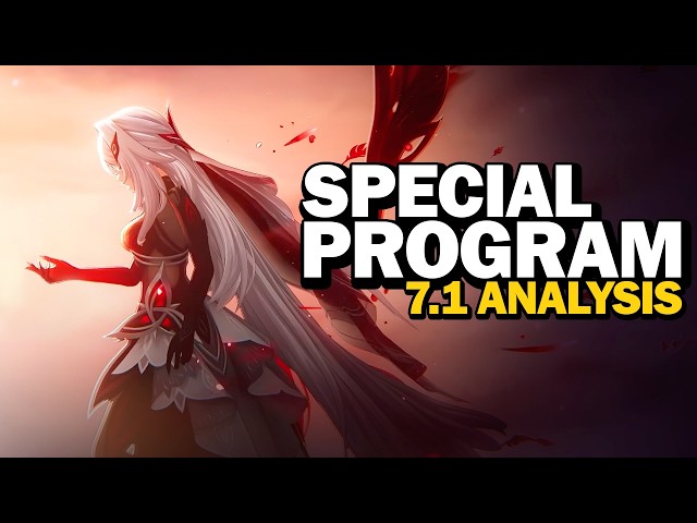 Genshin 7.1 Special Program Analysis