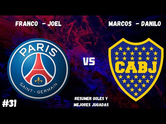 FRANCO - JOEL (VS) MARCOS - DANILO #31 | #parissaintgermain VS #bocajuniors - (RESUMEN DEL PARTIDO)