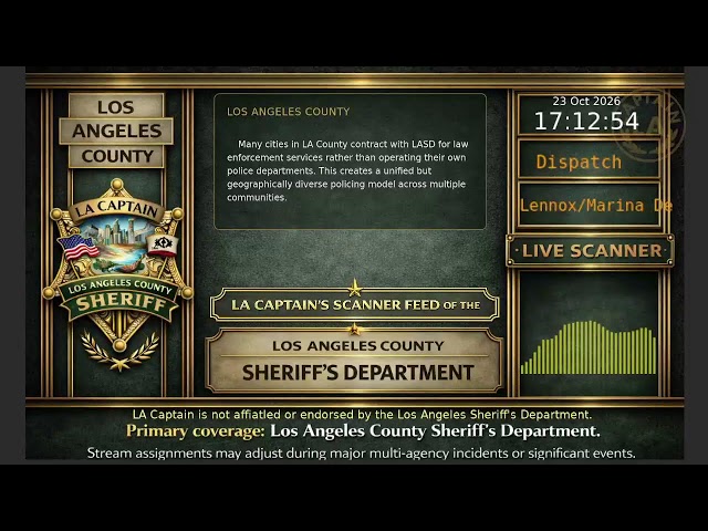 LA Sheriff - LASD Police Scanner - LA Captain - S6 - 23-Oct-2026