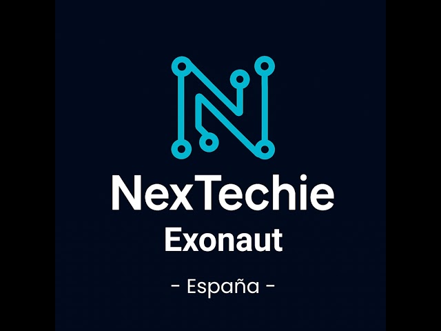 NexTechie Exonaut – El Breve: Transición hacia una economía orbital basada en servicios y un domi...
