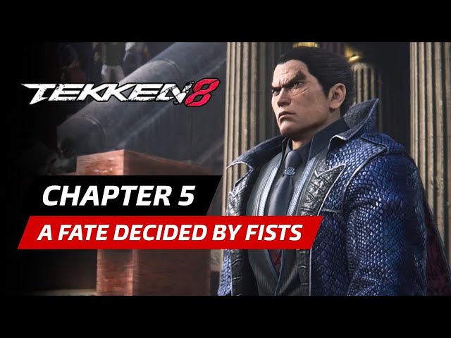 TEKKEN 8 Story Mode Gameplay Walkthrough - Chapter 5: A Fate Decided by Fists.