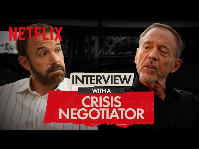 Ben Affleck Interviews Crisis Negotiator Chris Voss | Animals | Netflix