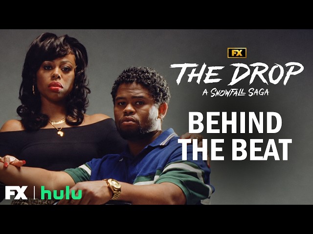 Behind the Beat: Track Four - Back to the Hood | The Drop: A Snowfall Saga | FX