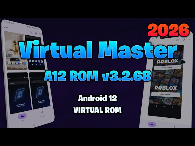 Virtual Master v3.2.68 | Android 12 Official ROM Test(Request)