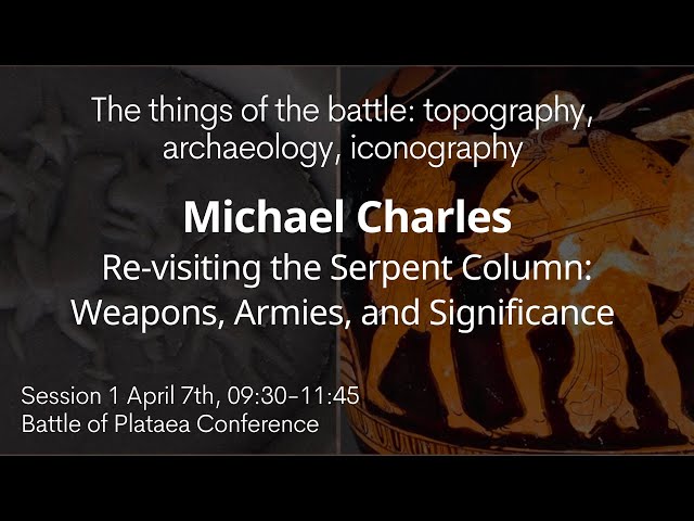 Michael Charles | Session 1 Battle of Plataea Conference