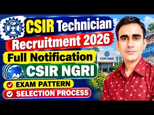 CSIR Technician vacancy notification 2026 CSIR NGRI ITI Technician 2026