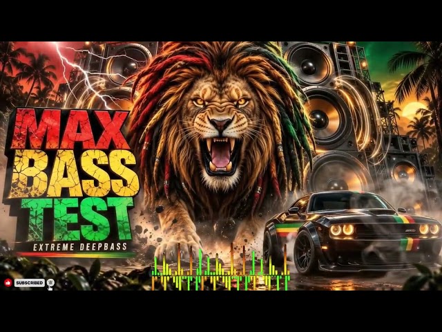 MAX BASS TEST | Extreme Bass Boosted Reggae EDM | Car Music 2026 🚗 | Ultra DeepBass | Rasta