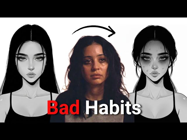 12 Habits That Are Slowly Making You UGLY (Without you realizing)