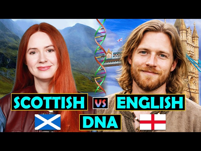 Scottish vs. English DNA: How Different Are They Really?