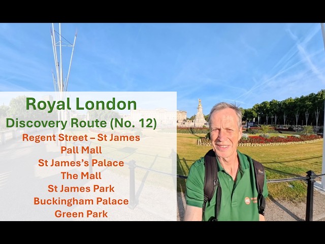 Royal London Discovery route   - A Virtual POV running/walking route past palaces and parks