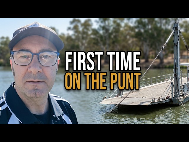 My First trip on a ferry AKA punt across the Murray River at Mannum