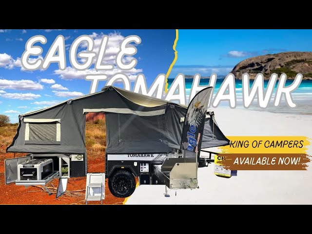 🦅✨ Eagle Tomahawk Adventure Home – The King of Off-Road Getaways! | 10th Anniversary Edition