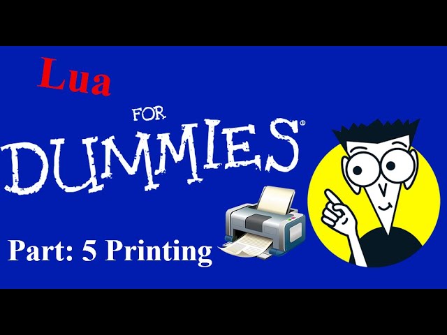 Lua For Dummies Part 5 Printing.