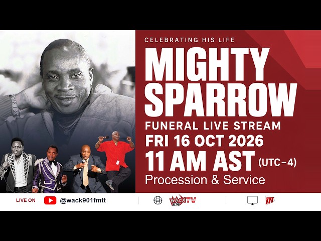 Mighty Sparrow Funeral LIVE | Procession & Service | 16 October 2026