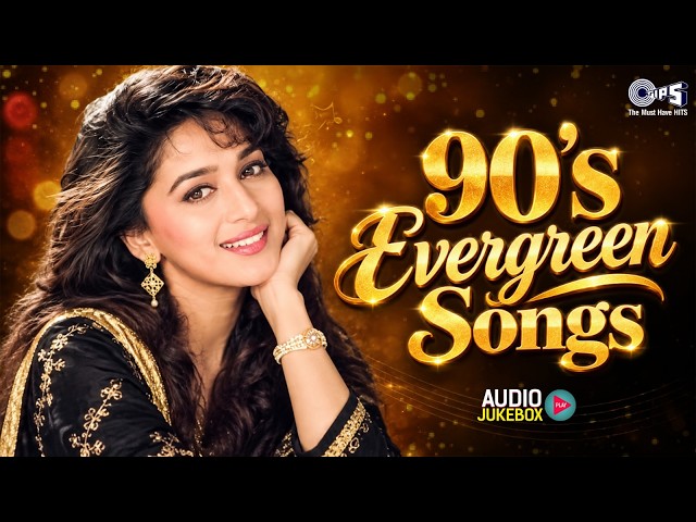 90's Evergreen Songs | Hindi Sadabahar Gaane | 90's Movie Songs | Old Is Gold Hindi Songs