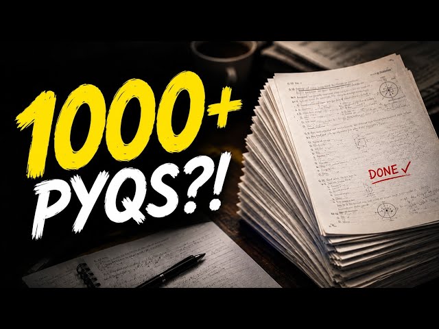 I Solved 1000+ JEE Physics PYQs… Here’s How I Did It