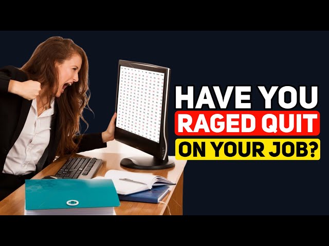 People who RAGE QUIT a Job, What was the LAST STRAW? - Reddit Podcast