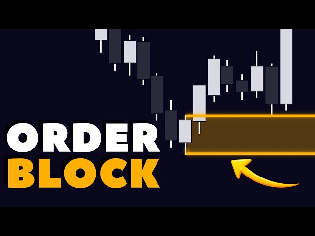 Order Block: How to Find and Use It in Smart Money