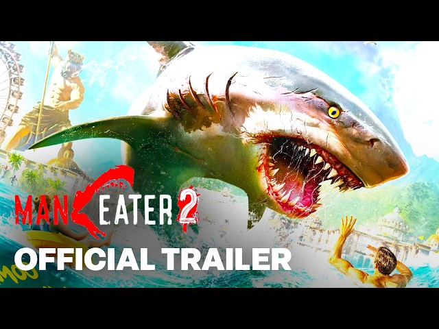 Maneater 2 - Official Gameplay Reveal Trailer