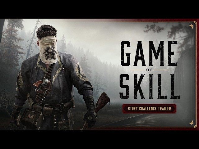 Game of Skill | Story Challenge Trailer | Hunt: Showdown 1896