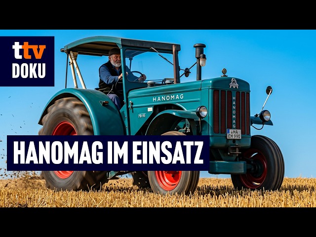 Hanomag in Action (Documentary, Vintage Tractors from Hanover, Full Documentary German, HD)