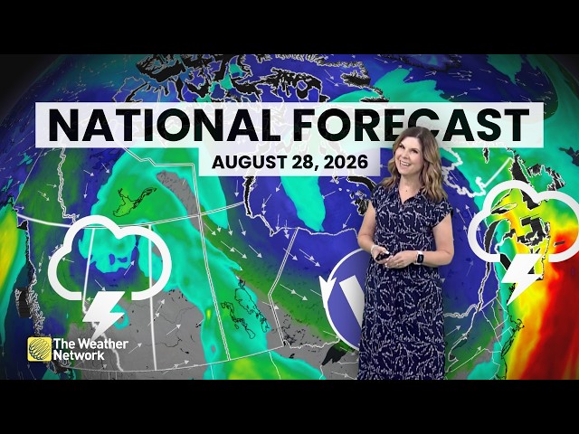 Canada's National Forecast - August 28, 2026 | #weatheram