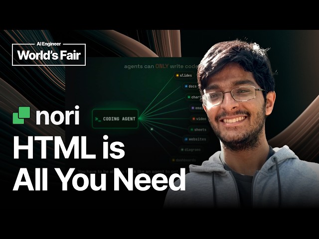 HTML is All You Need (for Agents to Make Graphics) - Amol Kapoor, Nori