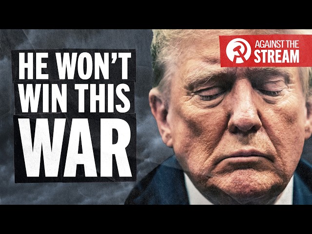 Iran War: a Marxist Analysis | AGAINST THE STREAM