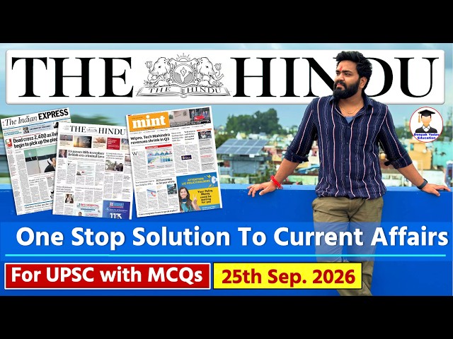 The Hindu Newspaper Analysis Today | 25th September 2026 | Indian Express News | Editorial Analysis