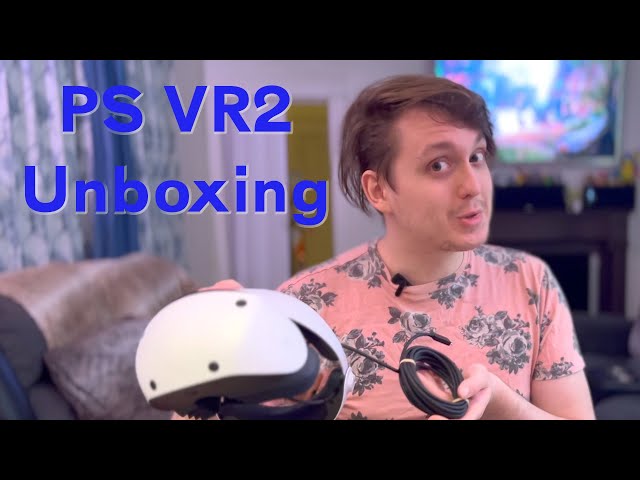 PS VR2 Unboxing ~ The Best VR Headset EVER!