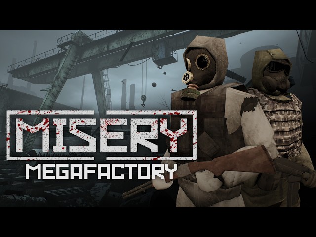 MISERY - MEGAFACTORY Update Launch Trailer