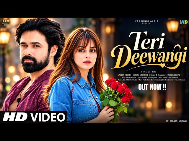 New Song 2026 | New Hindi Song | Teri Deewangi | Emran Hashmi | Genelia Deshmukh  | New Song