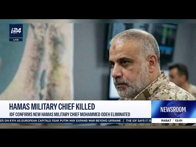 Gaza: IDF eliminates new Hamas Military Chief, Mohammad Odeh