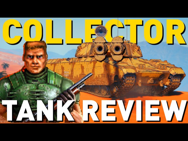 The Collector - Tank Review - World of Tanks