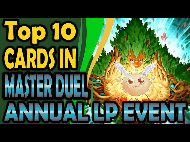 Top 10 Best Cards in Master Duel Annual LP event (where your LP is equal to the year)