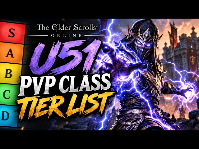ESO PVP: Class Tierlist U51 NEW BEST CLASS IN THE GAME?