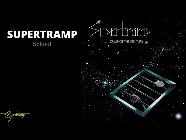Supertramp - School (Official Audio)
