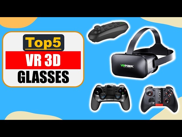 Top 5 VR 3D Glasses in 2026