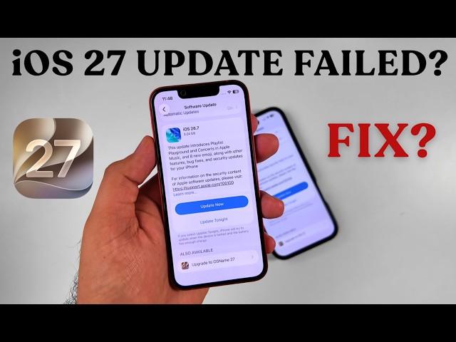 Unable to Update iOS 27? Stuck on iOS 26.7? Here’s How to Fix It on Any iPhone