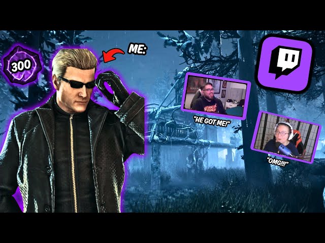 MY P300 WESKER VS STREAMERS Pt2 - Dead By Daylight