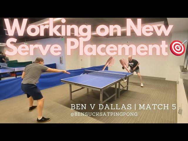 Working on New Serve Placement & Struggling with Rhythm 🏓Post-Tournament Match vs Dallas
