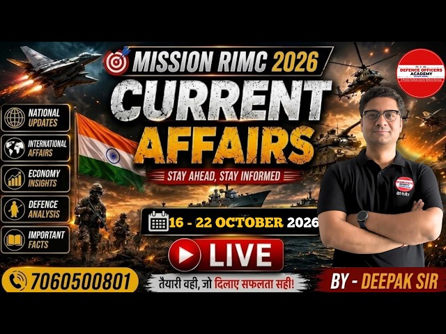 CURRENT AFFAIRS 16 - 22 October  2026 BY DEEPAK SIR MISSION RIMC 2026#rimc2026#current#currentevents