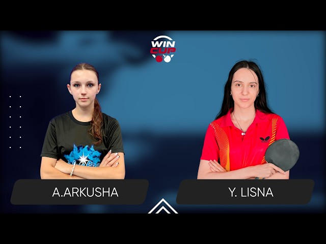 18:25 Alona Arkusha - Yaroslava Lisna 19.10.2026 WINCUP  Women Professional. TABLE 2