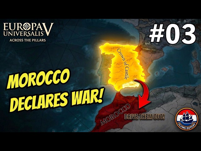 Morocco Declares War! Can We Survive? - EU5: Across The Pillars - ep3