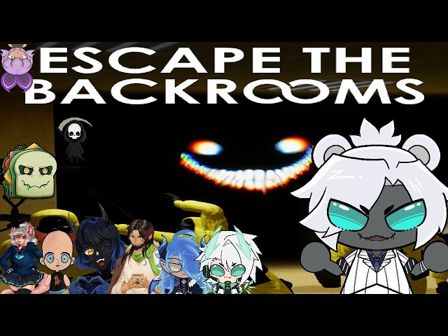a bunch of streamers try to Escape the Backrooms