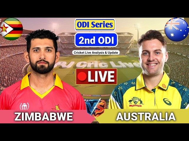 Zimbabwe Vs Australia 2nd ODI Match | Live Score Analysis & Discussion | ZIM vs AUS ODI Cricket