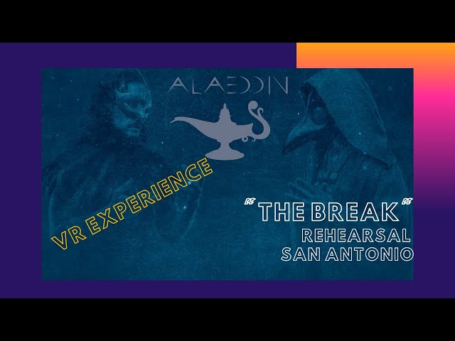 "The Break (Rehearsal)" by Alaeddin in San Antonio [VR Experience]