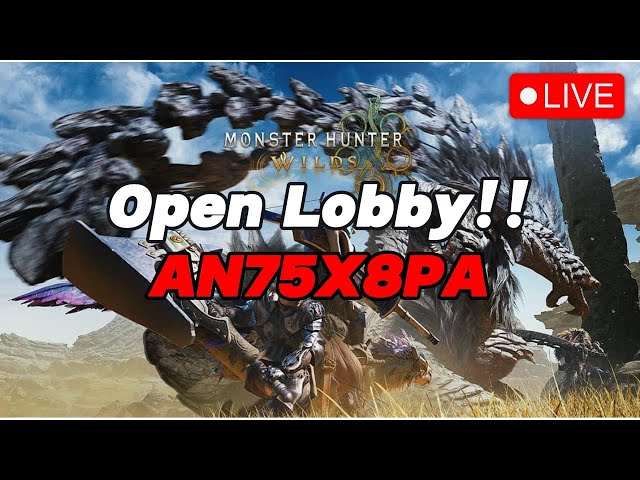 🔴Live - Monster Hunter Wilds Open Lobby Test Stream! Gogma Farm!! Come Join!!