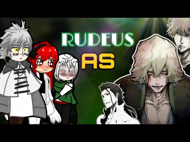 Mushoku Tensei react to Rudeus as Kisuke Urahara||Aizen, Ichigo||Eng/Ru||My AU||Part 2/2||#bleach 