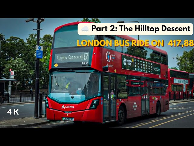☁️ Part 2: The Hilltop Descent – Crystal Palace to Oxford Circus via 417 & 88